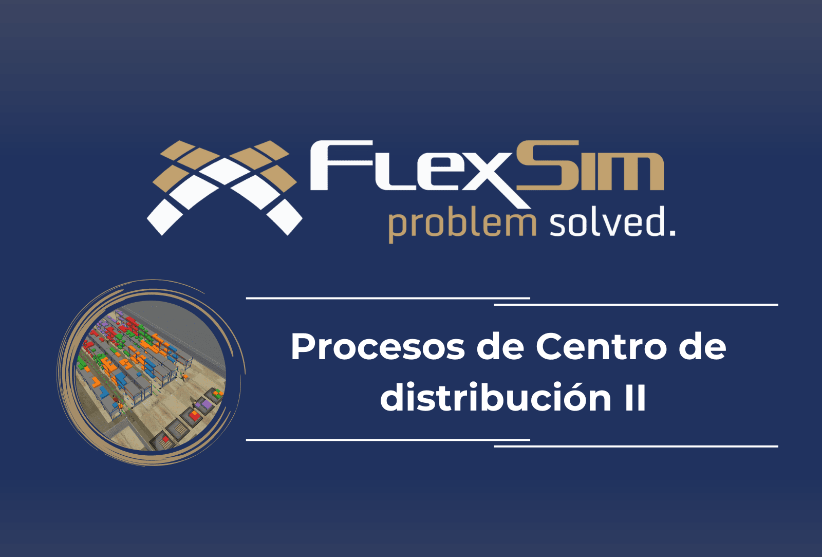 Picking y bandas FlexSim